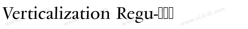 Verticalization Regu字体转换